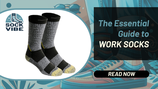 The Essential Guide to Work Socks: Finding the Perfect Fit for Hardworking Men